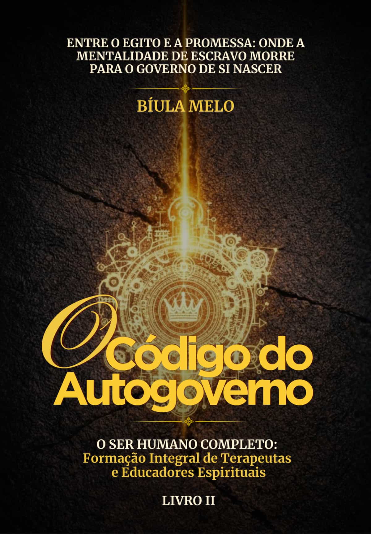 Livro II — O Código do Autogoverno